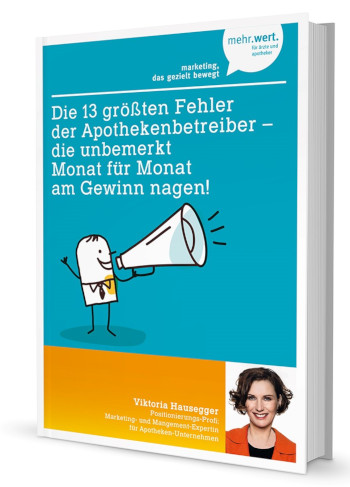 Buchcover "Apothekenreport:" - von Viktoria Hausegger,Mehrwertmarketing.